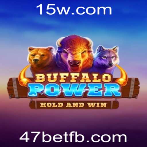 Explorando o Mundo de BuffaloPower no 47bet: Emoção e Estratégia