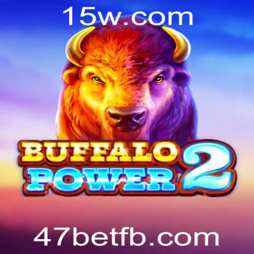 Descubra o Fascinante Mundo de BuffaloPower2 com 47bet