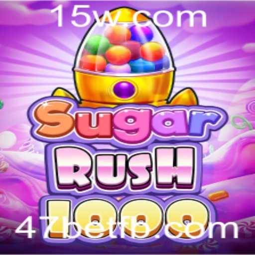 Explorando o Fantástico Mundo de SugarRush1000: Tudo o que Você Precisa Saber Sobre o Jogo e suas Regras